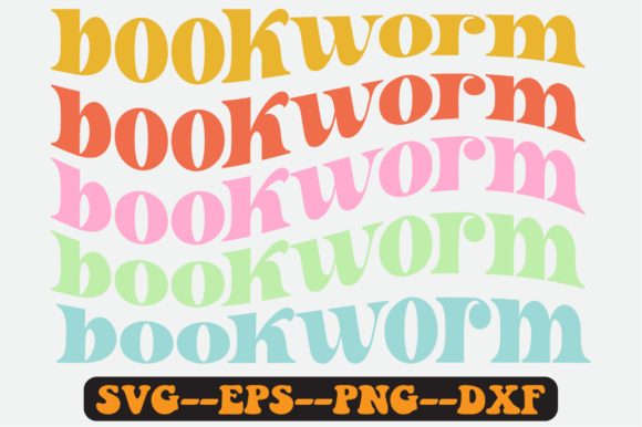 Bookworm Book Lover Quote Retro Svg for Crafts and Graphics