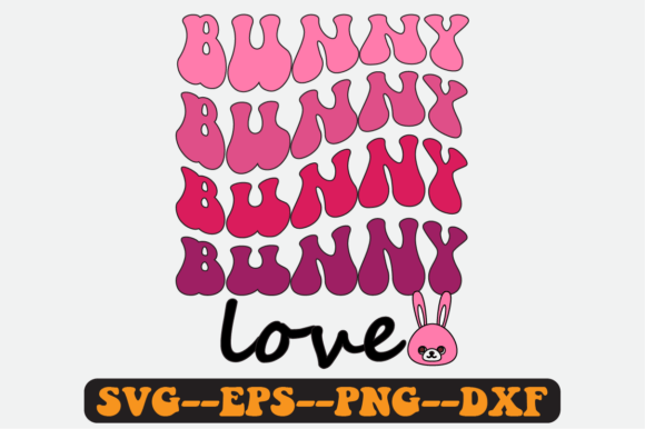 Bunny Love Quote Retro Svg Design for Crafts and Graphics