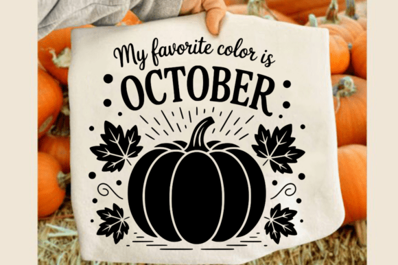 My Favorite Color is October SVG Design for Crafts and Graphics